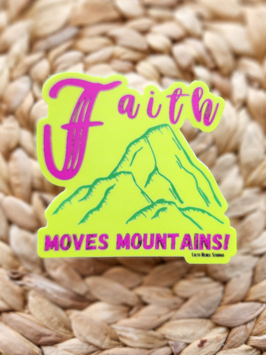 Sticker with 'Faith Moves Mountains' text on a woven background