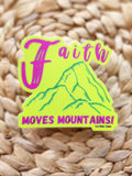 Sticker with 'Faith Moves Mountains' text on a woven background
