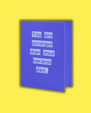 You are stronger than your hardest day greeting card