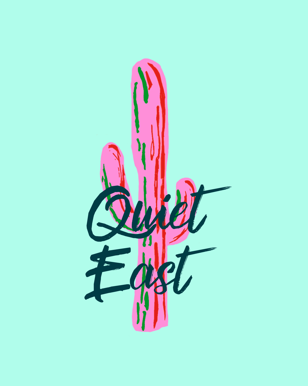 Quiet East