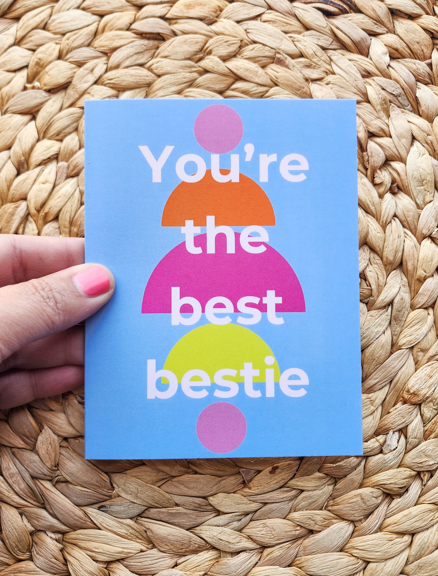 Your the best bestie card
