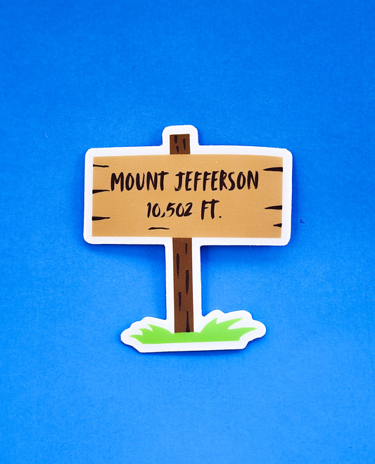Mount Jefferson Oregon: Mountain Top Sign Sticker