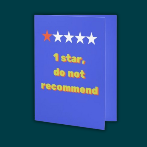 1 Star, Do Not Recommend Greeting Card: Humor Break Up Card