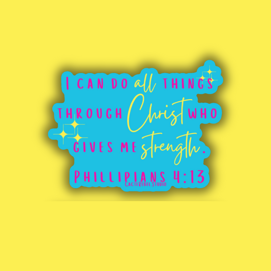 Blue text design on a yellow background with 'Philippians 4:13' quote