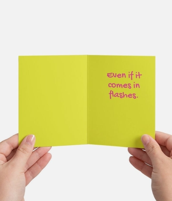 You're still hot greeting card