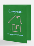 Congrats on your new home greeting card