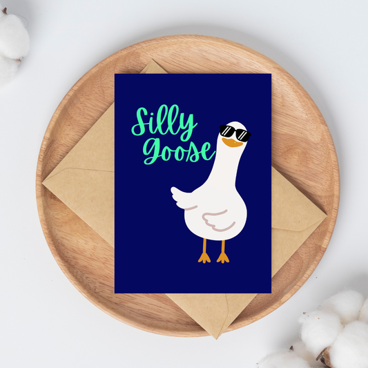 Silly Goose Greeting Card