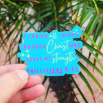 I Can Do All Things Through Christ Sticker