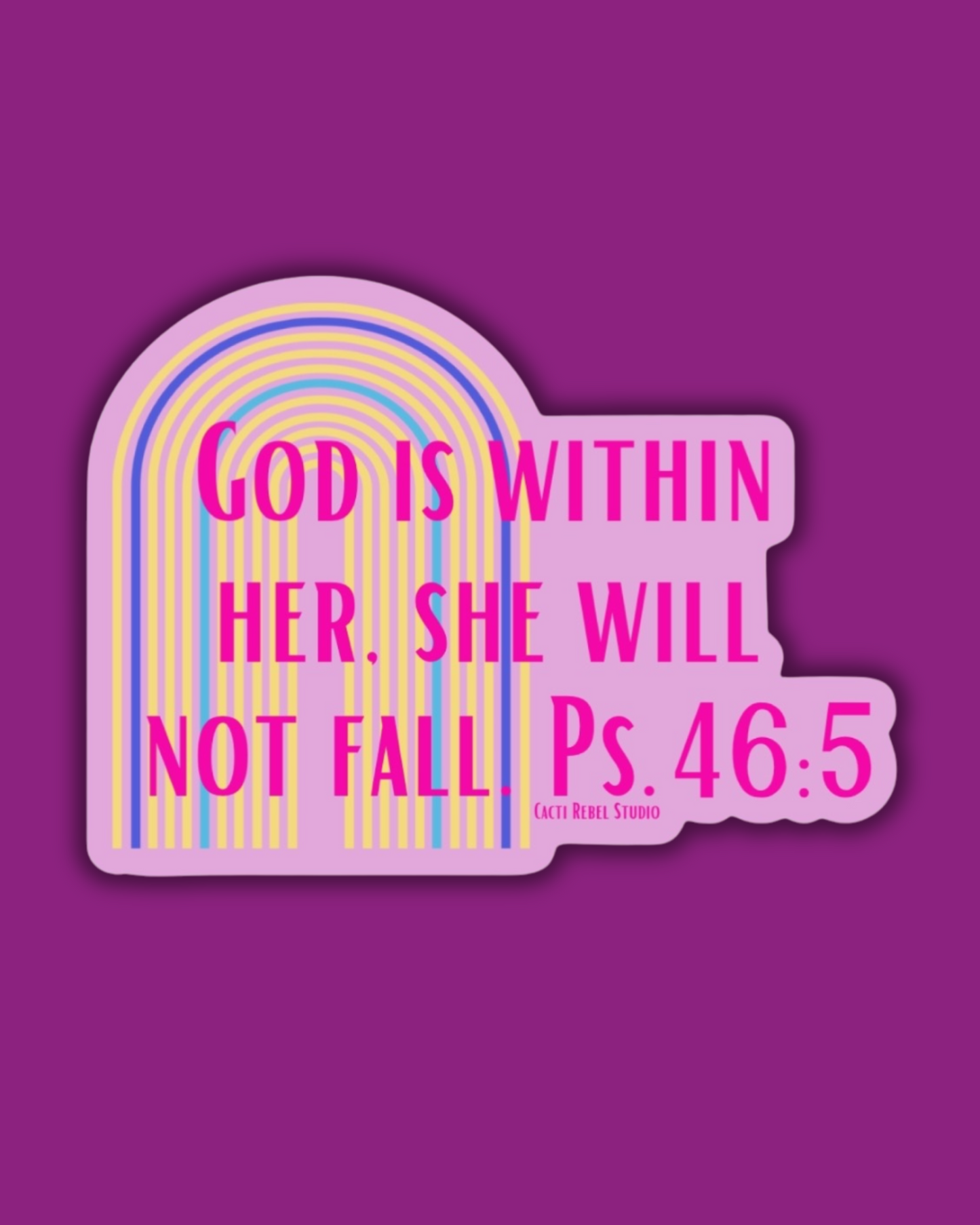 God is Within Her: Psalm 46:5 Bible Verse Sticker