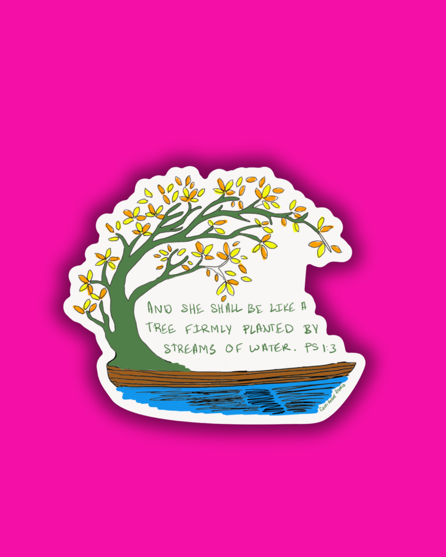 She Shall Be Like a Tree Firmly Planted Sticker