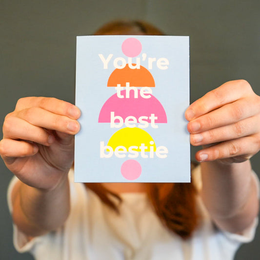 Your the best bestie card